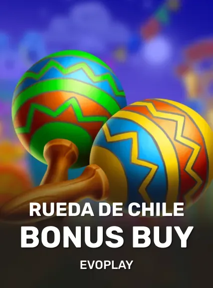Rueda De Chile Bonus Buy